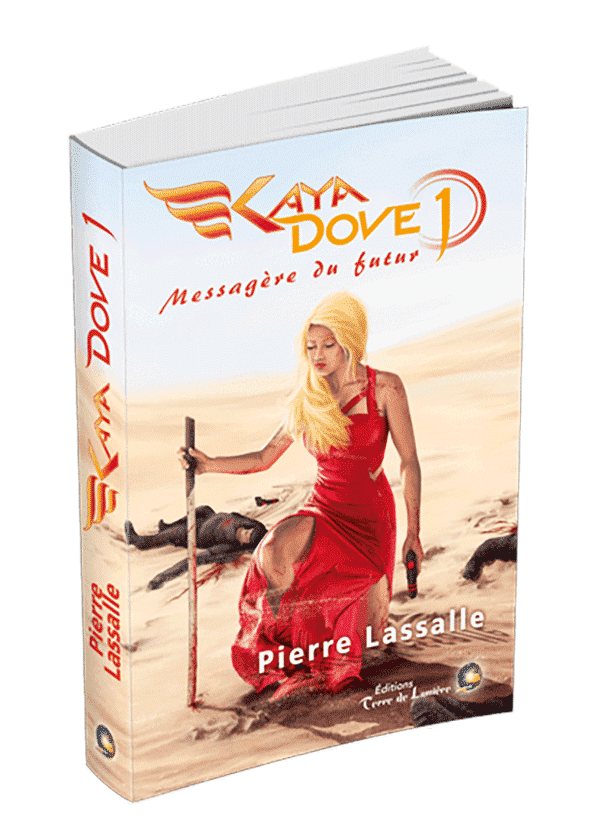 Kaya Dove - Tome 1 : Messagère du futur (EBOOK)