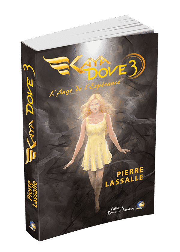 Kaya Dove - Tome 3 : L'Ange de l'Espérance (EBOOK)